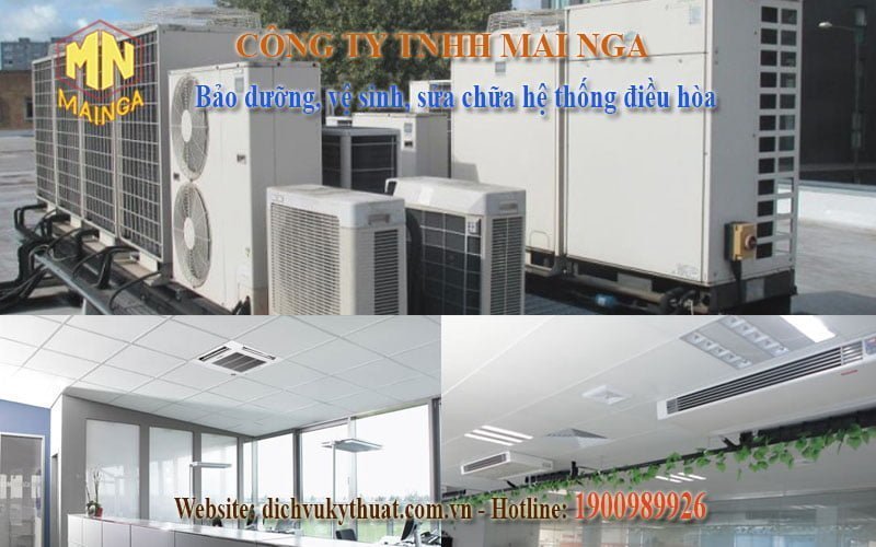 Công ty TNHH Mai Nga - Dịch vụ kỹ thuật Thái Nguyên bảo trì sửa chữa hệ thống điều hòa tại Thái Nguyên (Hà Nội, Bắc Ninh, Bắc Giang, Bắc Kạn, Cao Bằng, Lạng Sơn, Hà Nam, Nam Định, Thái Bình, Hưng Yên, Quảng Ninh, Vĩnh Phúc, Tuyên Quang, Hà Giang,...). Gọi 1900989926