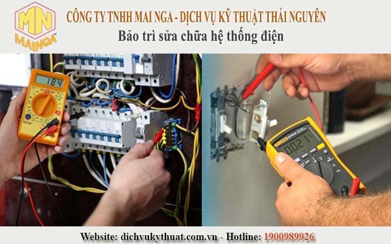 Công ty TNHH Mai Nga - Dịch vụ kỹ thuật Thái Nguyên bảo trì sửa chữa hệ thống điện tại công trình. Công ty TNHH Mai Nga – Dịch vụ kỹ thuật Thái Nguyên tư vấn, thi công lắp đặt hệ thống điện tại Thái Nguyên và các tỉnh Miền Bắc (Hà Giang, Lào Cai, Lai Châu, Điện Biên, Sơn La, Yên Bái, Hòa Bình, Phú Thọ, Hà Nội, Bắc Ninh, Bắc Giang, Bắc Kạn, Cao Bằng, Lạng Sơn, Ninh Bình, Hà Nam, Nam Định, Thái Bình, Hải Phòng, Hải Dương, Hưng Yên, Quảng Ninh, Vĩnh Phúc, Tuyên Quang,…)