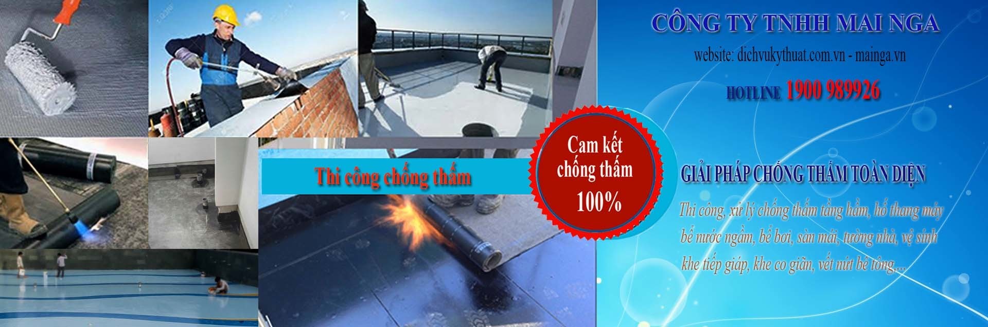 Công ty TNHH Mai Nga - Dịch vụ kỹ thuật Thái Nguyên là nhà thầu thi công, xử lý chống thấm chuyên nghiệp, uy tín, có bảo hành tại Thái Nguyên, Hà Giang, Lào Cai, Lai Châu, Điện Biên, Sơn La, Yên Bái, Hòa Bình, Phú Thọ, Hà Nội, Bắc Ninh, Bắc Giang, Bắc Kạn, Cao Bằng, Lạng Sơn, Ninh Bình, Hà Nam, Nam Định, Thái Bình, Hải Phòng, Hải Dương, Hưng Yên, Quảng Ninh, Vĩnh Phúc, Tuyên Quang và các tỉnh trong cả nước). Gọi 1900989926